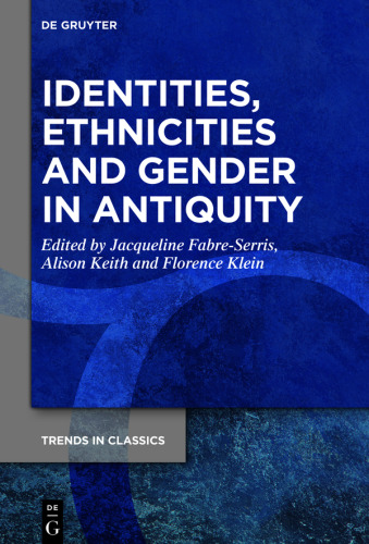 Identities, Ethnicities and Gender in Antiquity