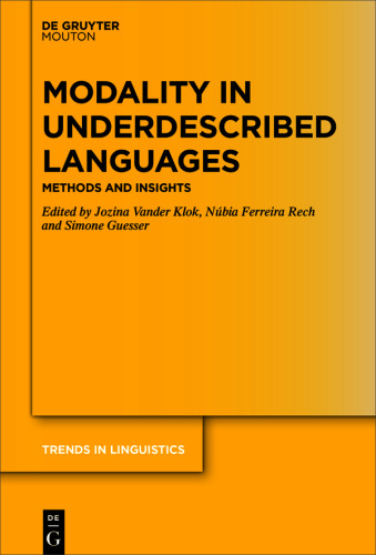 Modality in Underdescribed Languages: Methods and Insights
