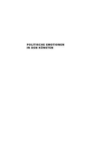 Politische Emotionen in den Künsten
