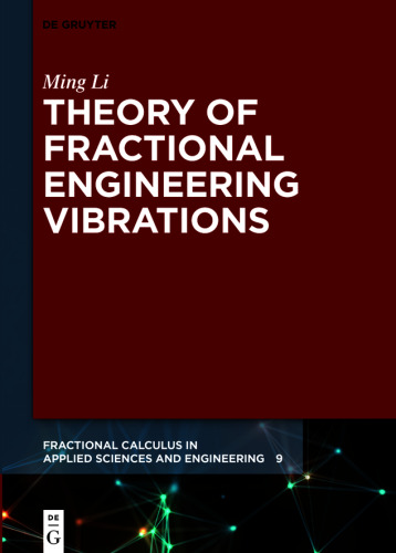 Theory of Fractional Engineering Vibrations