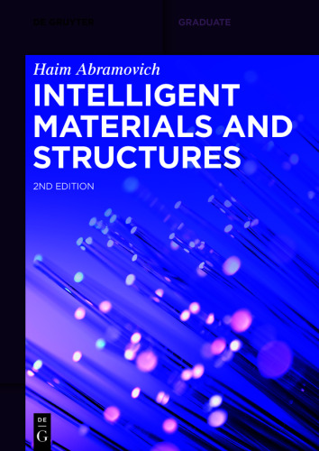 Intelligent Materials and Structures