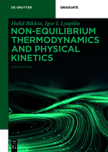 Non-equilibrium Thermodynamics and Physical Kinetics