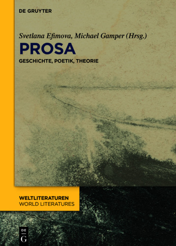 Prosa: Geschichte, Poetik, Theorie