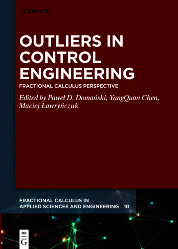 Outliers in Control Engineering: Fractional Calculus Perspective