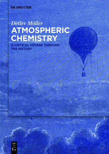 Atmospheric Chemistry: A Critical Voyage Through the History