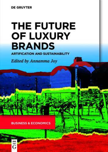 The Future of Luxury Brands: Artification and Sustainability