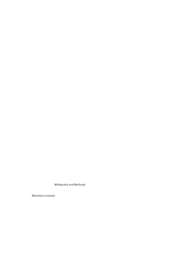Wildwuchs und Methode / Macchia e metodo: Sprachbilder von unten / Immagini linguistiche dal basso