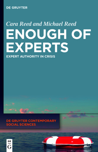 Enough of Experts: Expert Authority in Crisis