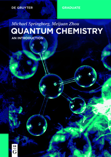 Quantum Chemistry: An Introduction