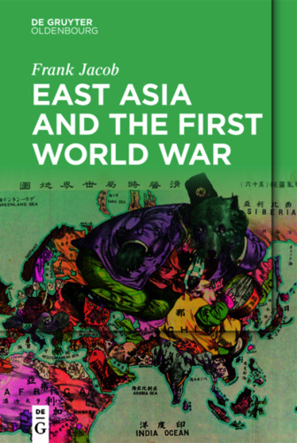 East Asia and the First World War