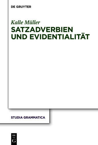 Satzadverbien und Evidentialität