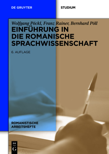 Einführung in die romanische Sprachwissenschaft