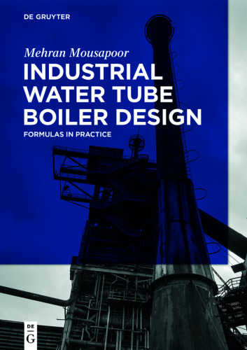 Industrial Water Tube Boiler Design: Formulas in Practice
