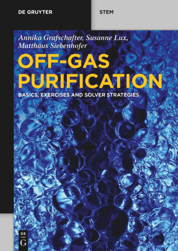 Off-Gas Purification: Basics, Exercises and Solver Strategies