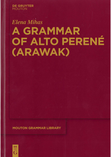 A Grammar of Alto Perené (Arawak)
