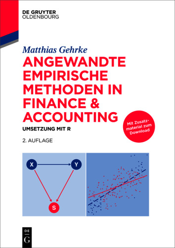 Angewandte empirische Methoden in Finance & Accounting: Umsetzung mit R