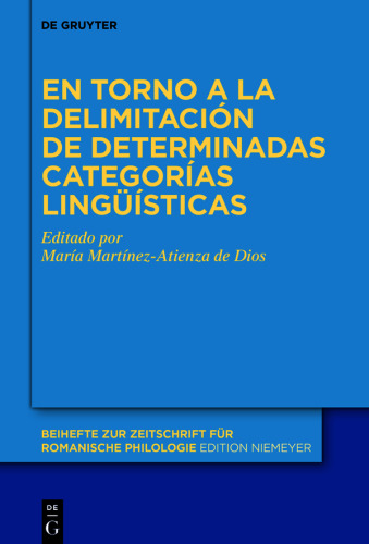 En torno a la delimitación de determinadas categorías lingüísticas