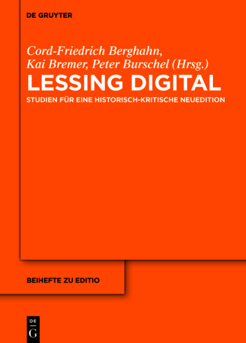 Lessing digital: Studien für eine historisch-kritische Neuedition