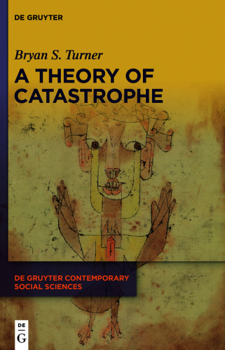 A Theory of Catastrophe