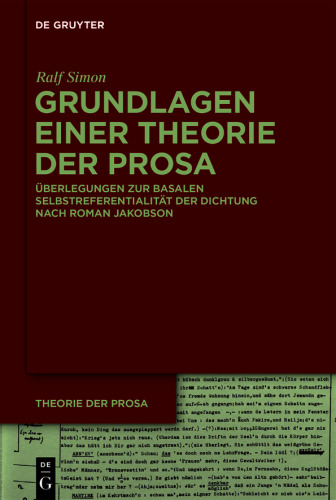 Grundlagen einer Theorie der Prosa: Überlegungen zur basalen Selbstreferentialität der Dichtung nach Roman Jakobson