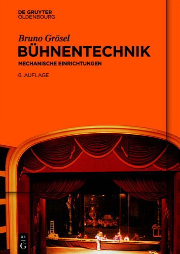 Bühnentechnik: Mechanische Einrichtungen