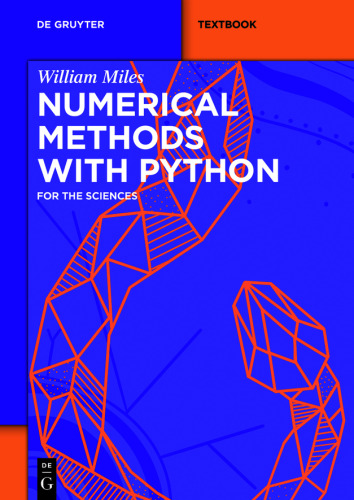 Numerical Methods with Python: for the Sciences