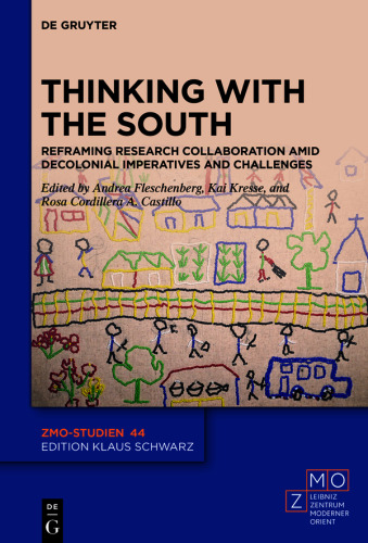 Thinking with the South: Reframing Research Collaboration amid Decolonial Imperatives and Challenges