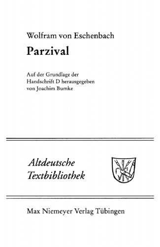 Parzival: Auf der Grundlage der Handschrift D