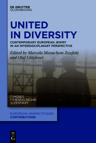 United in Diversity: Contemporary European Jewry in an Interdisciplinary Perspective
