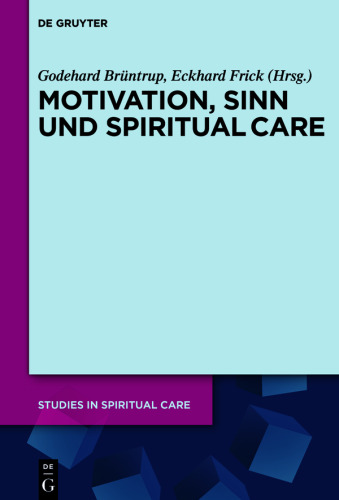 Motivation, Sinn und Spiritual Care