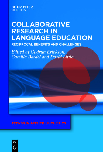 Collaborative Research in Language Education: Reciprocal Benefits and Challenges