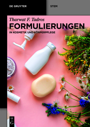 Formulierungen: in Kosmetik und Körperpflege