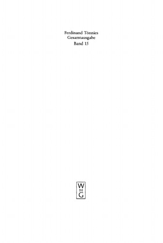 Gesamtausgabe (TG). Band 15 1923–1925: Innere Kolonisation in Preußen, Soziologische Studien und Kritiken - Erste Sammlung, Schriften 1923