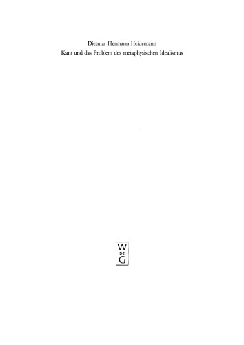 Kant und das Problem des metaphysischen Idealismus