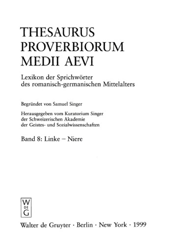 Thesaurus proverbiorum medii aevi: Band 8 Linke - Niere