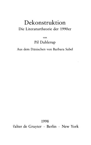 Dekonstruktion: Die Literaturtheorie der 1990er