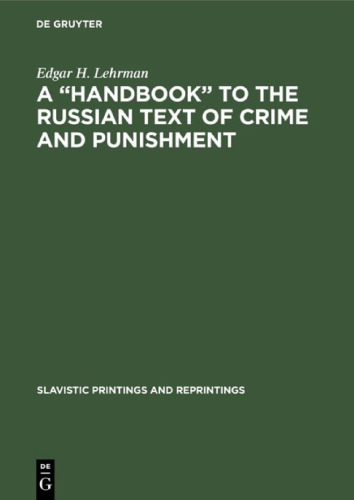 A “Handbook” to the Russian Text of Crime and Punishment