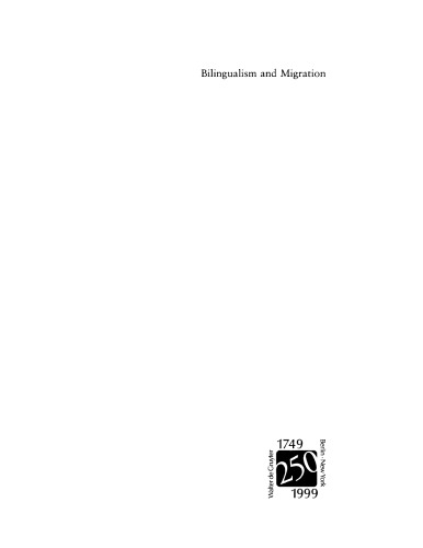 Bilingualism and Migration