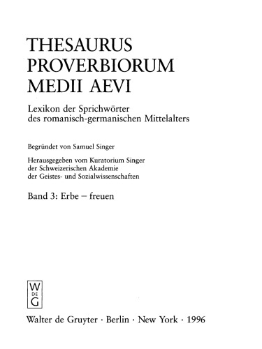 Thesaurus proverbiorum medii aevi: Band 3 Erbe - freuen