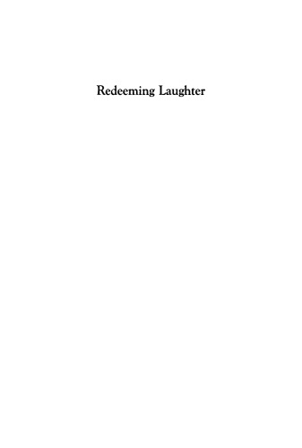 Redeeming Laughter: The Comic Dimension of Human Experience