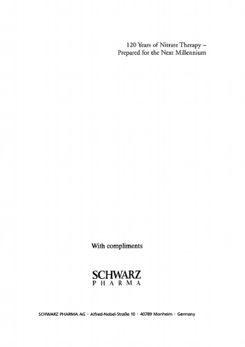 120 Years of Nitrate Therapy - Prepared for the Next Millenium