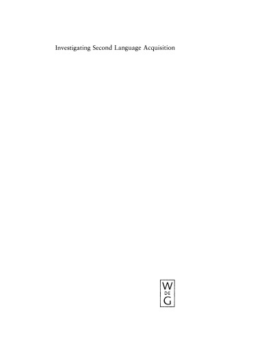 Investigating Second Language Acquisition