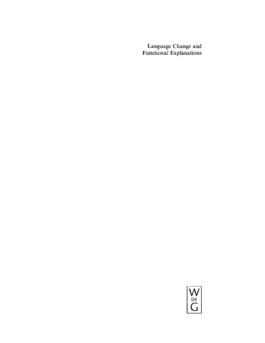 Language Change and Functional Explanations