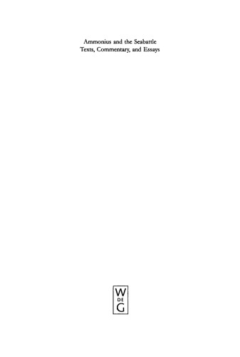 Ammonius and the Seabattle: Texts, Commentary and Essays