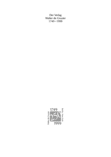 Der Verlag Walter de Gruyter: 1749–1999