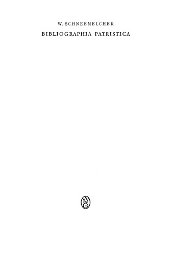 Bibliographia Patristica: Band 4 Die Erscheinungen des Jahres 1959