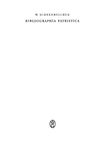 Bibliographia Patristica: Band 5 Die Erscheinungen des Jahres 1960