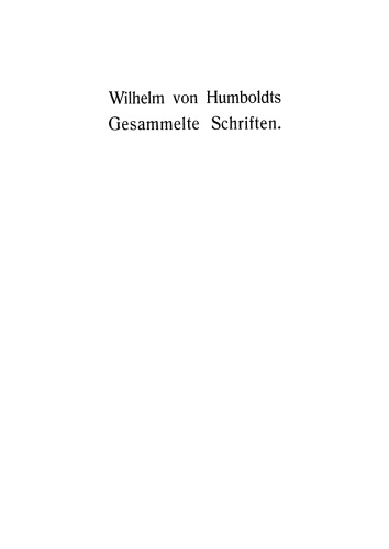 Gesammelte Schriften: Band 1 1785–1795