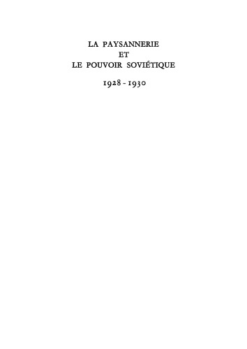 La paysannerie et le pouvoir soviétique, 1928–1930