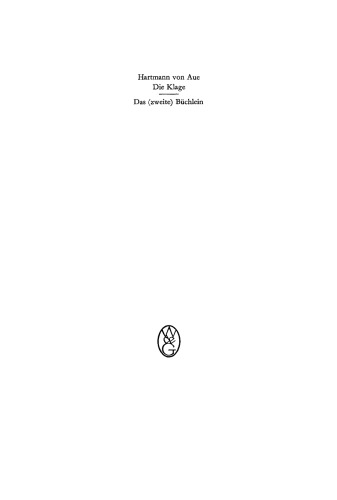 Die Klage. Das (zweite) Büchlein aus dem Ambraser Heldenbuch